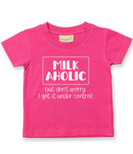 MILK AHOLIC but Don't Worry. I Got It Under Control t-shirt in fuchsia