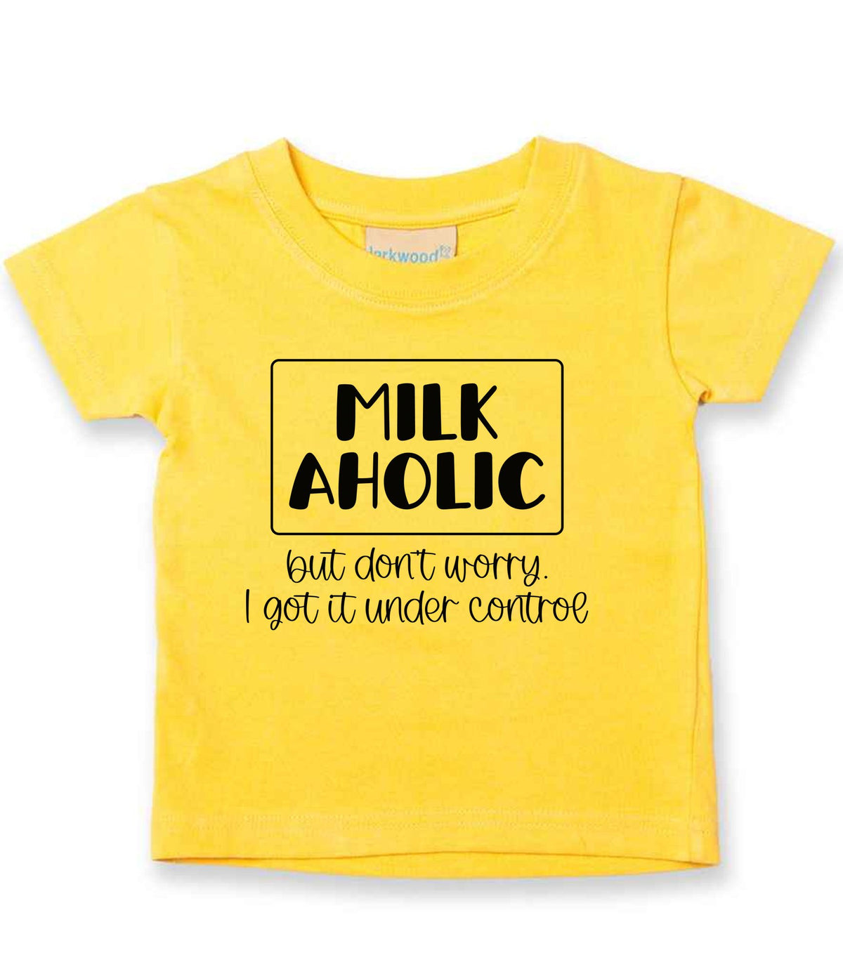 MILK AHOLIC but Don't Worry. I Got It Under Control t-shirt in sunflower