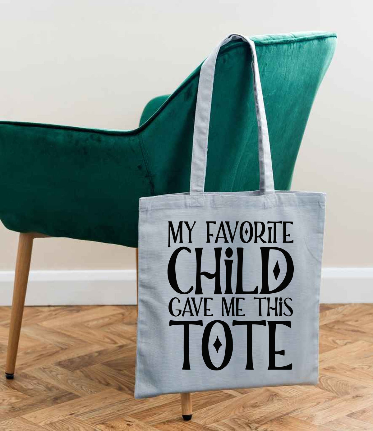 My Favorite Child Gave Me This Tote tote bag in light blue