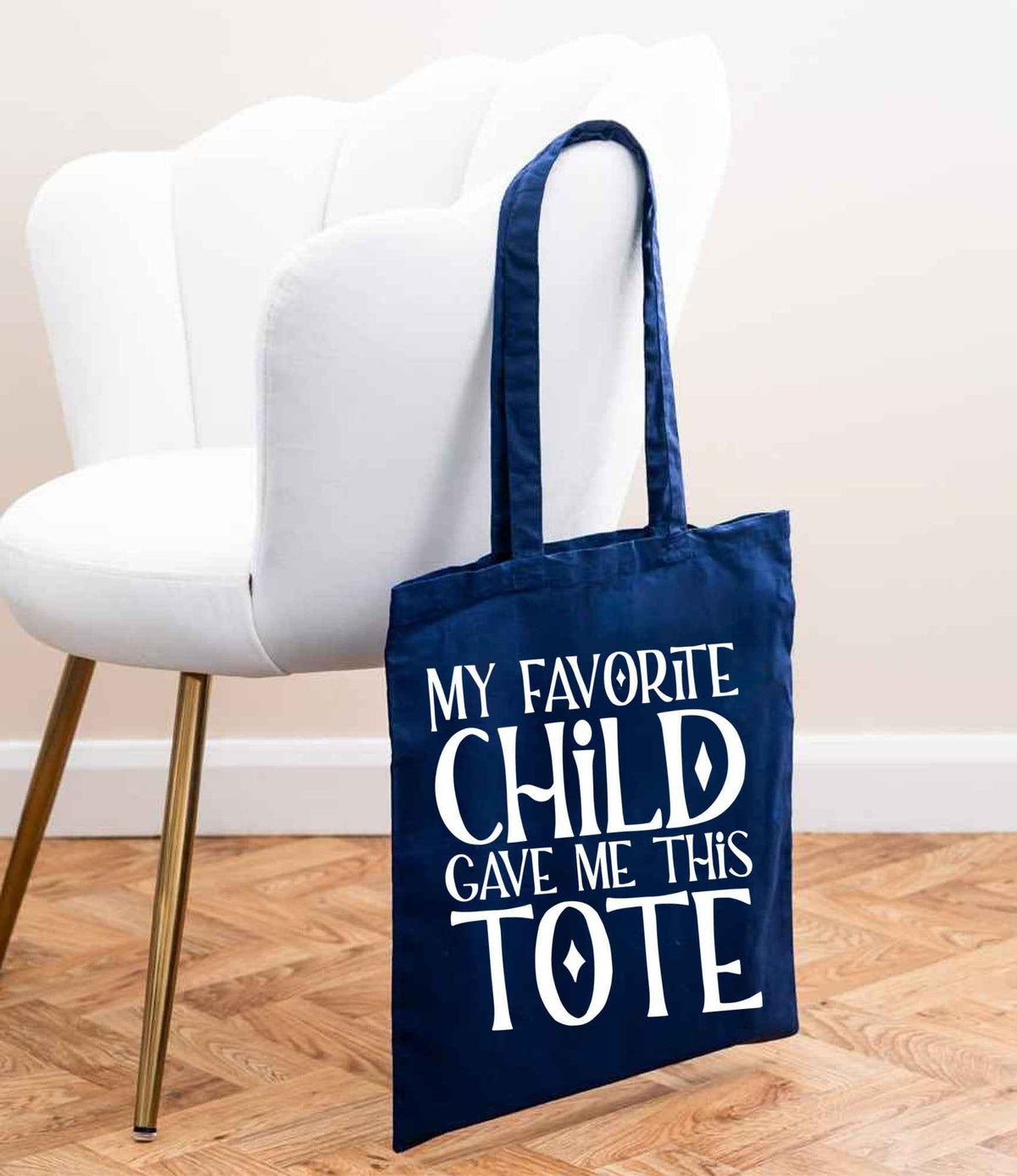 My Favorite Child Gave Me This Tote – Tote Bag