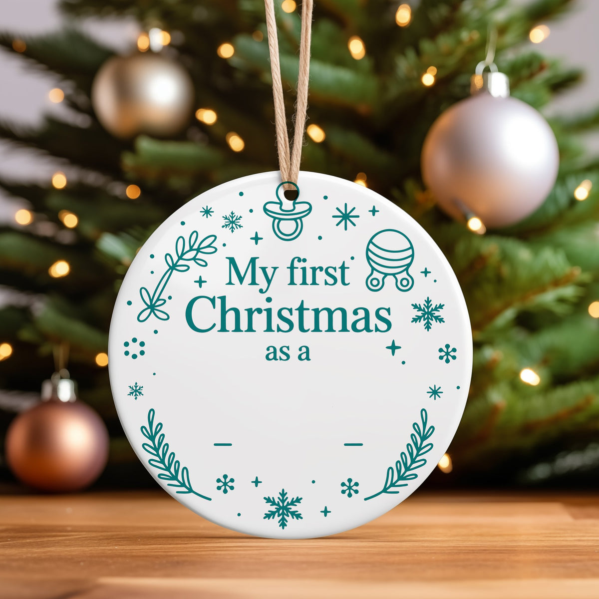My First Christmas as a – Ceramic Hanging Decoration in Standard with Teal vinyl