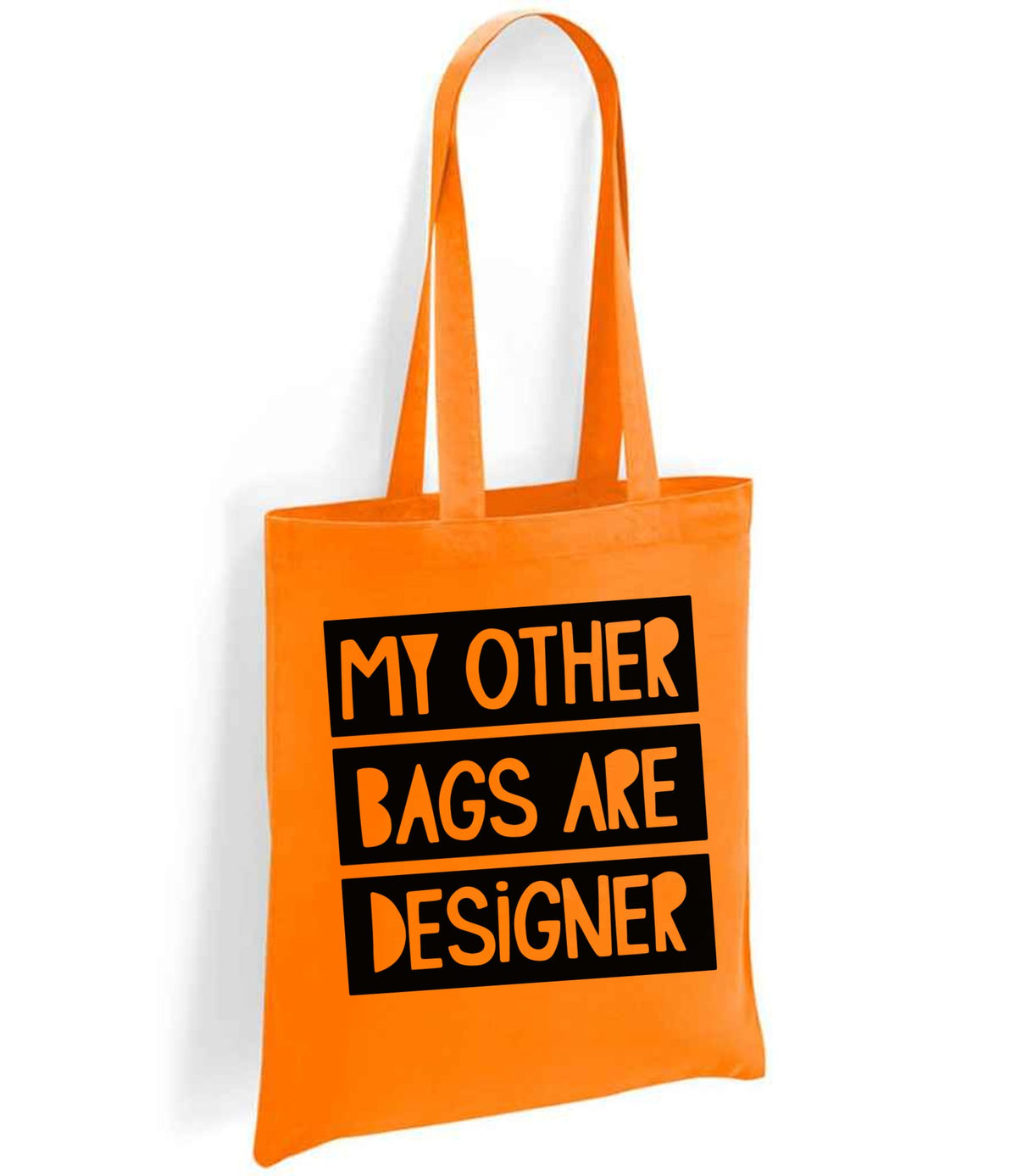 My Other Bags Are Designer tote bag in orange