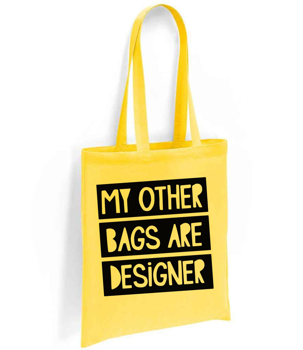 My Other Bags Are Designer tote bag in yellow
