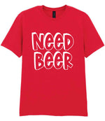 Need Beer t-shirt in red