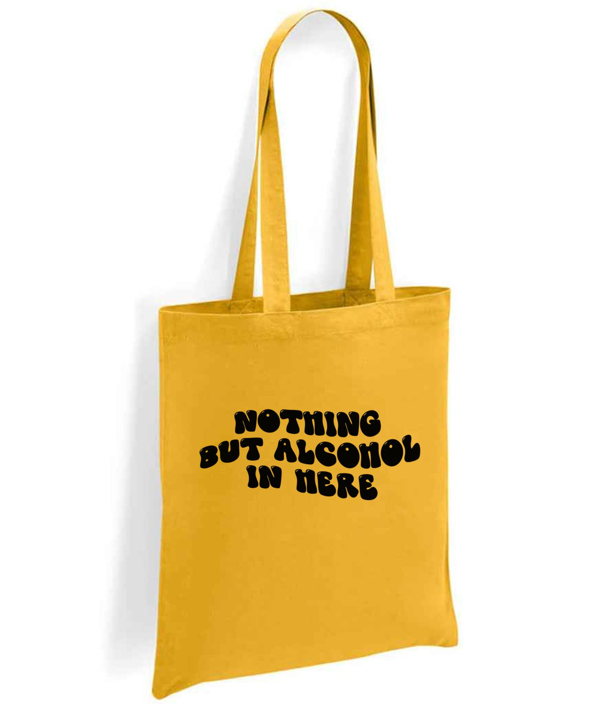Nothing but Alcohol in Here tote bag in mustard