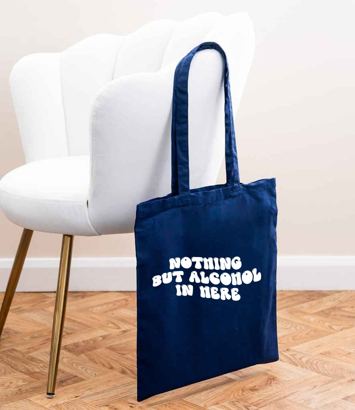 Nothing but Alcohol in Here tote bag in navy