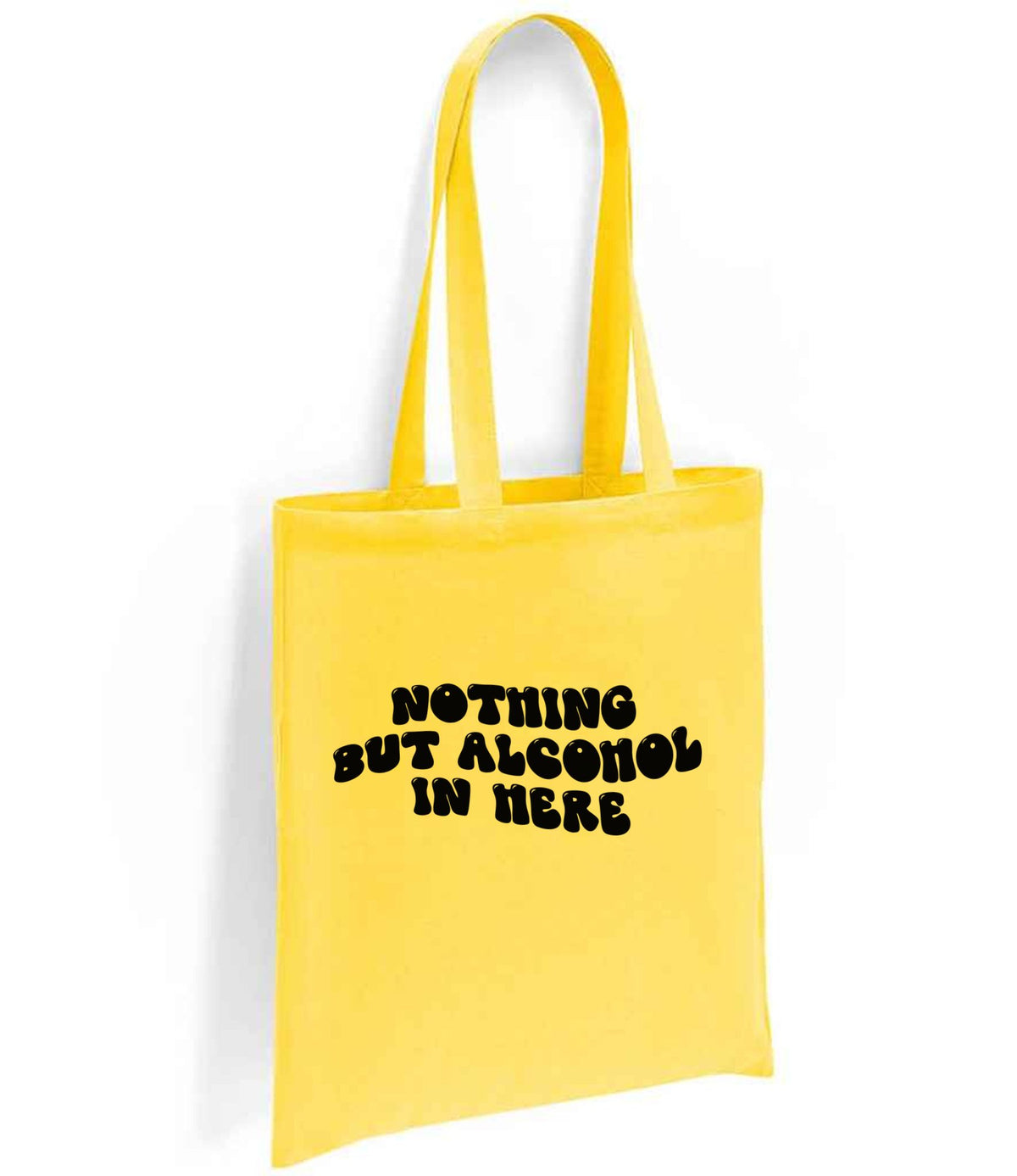 Nothing but Alcohol in Here tote bag in yellow