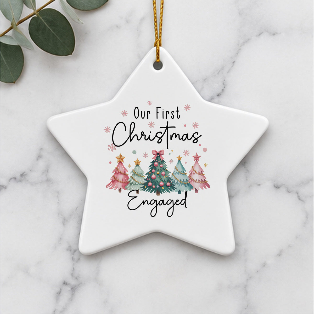 Our First Christmas Engaged 2025 star decoration in white