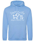Save a Life Adopt a Shelter Pet hoodie in cornflower blue