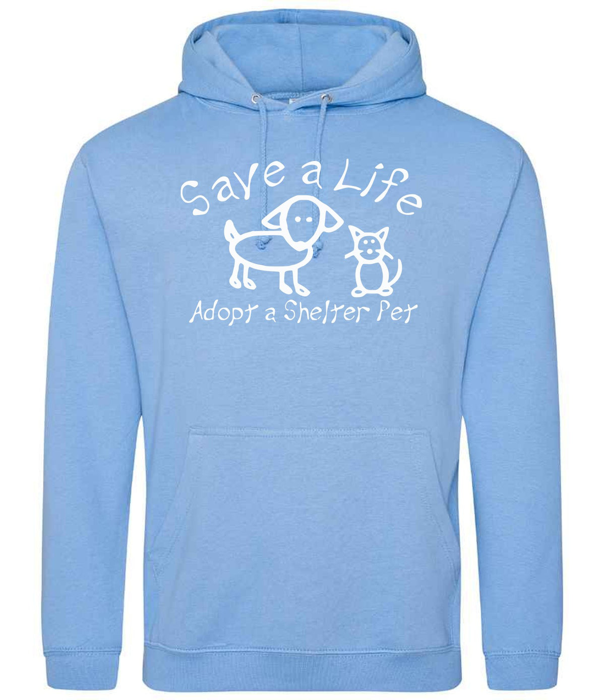 Save a Life Adopt a Shelter Pet hoodie in cornflower blue