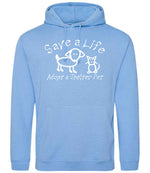 Save a Life Adopt a Shelter Pet hoodie in cornflower blue