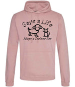 Save a Life Adopt a Shelter Pet hoodie in dusty pink