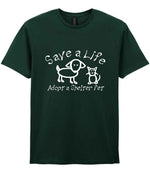 Save a Life Adopt a Shelter Pet t-shirt in forest green