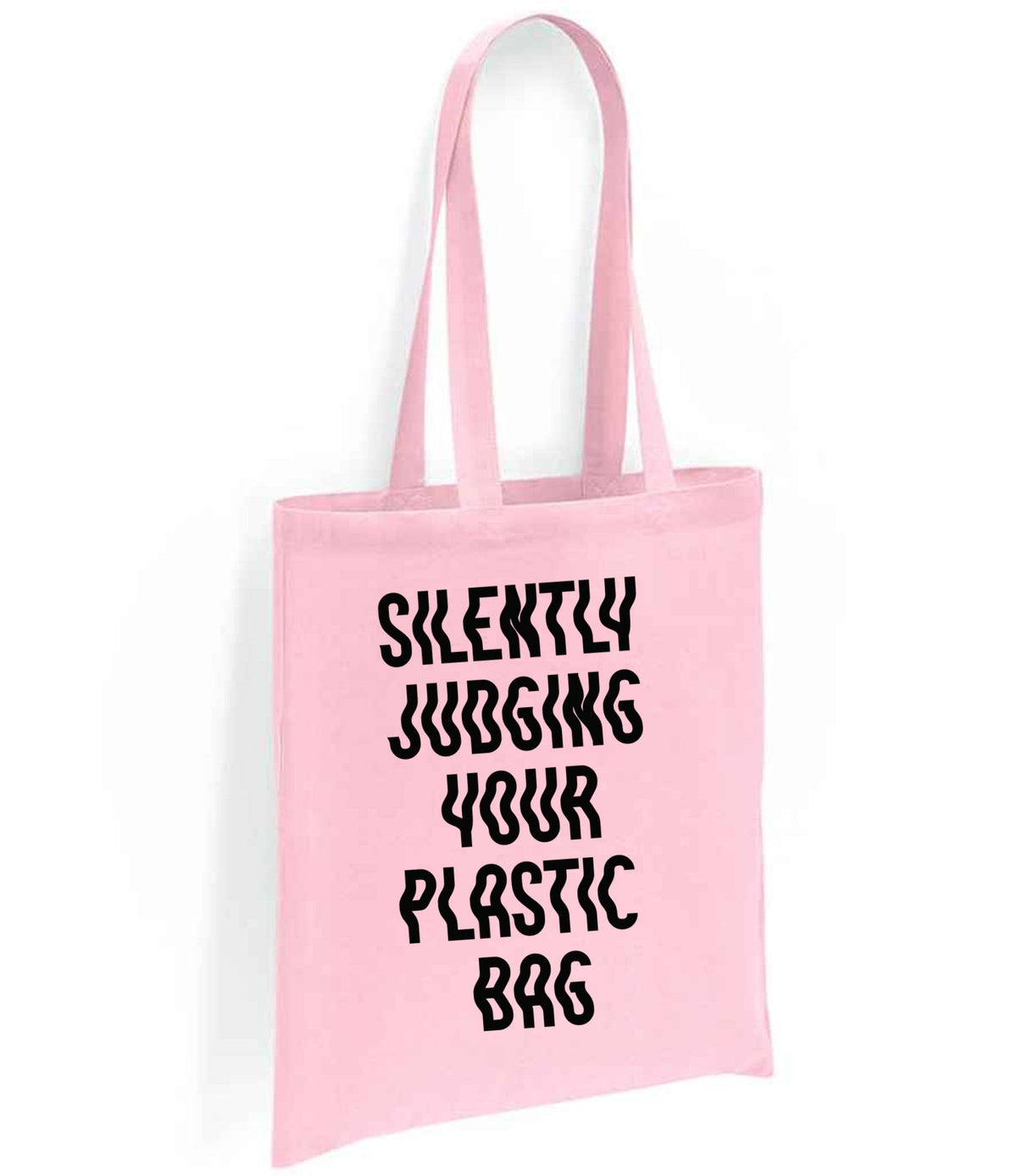 Silently Judging Your Plastic Bag tote bag in light pink