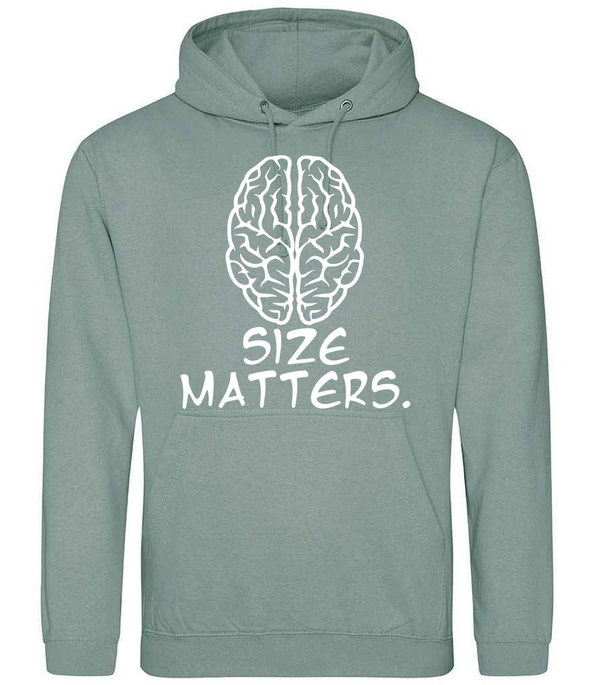 Size Matters. hoodie in dusty green