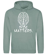 Size Matters. hoodie in dusty green