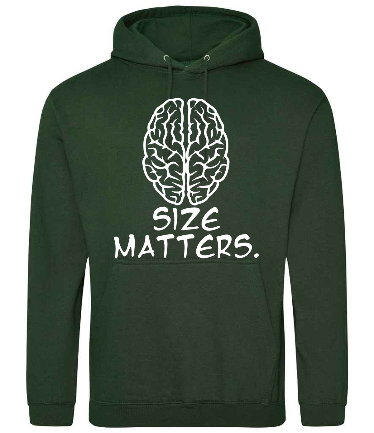 Size Matters. hoodie in forest green