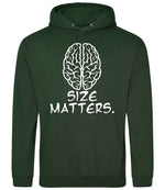 Size Matters. hoodie in forest green