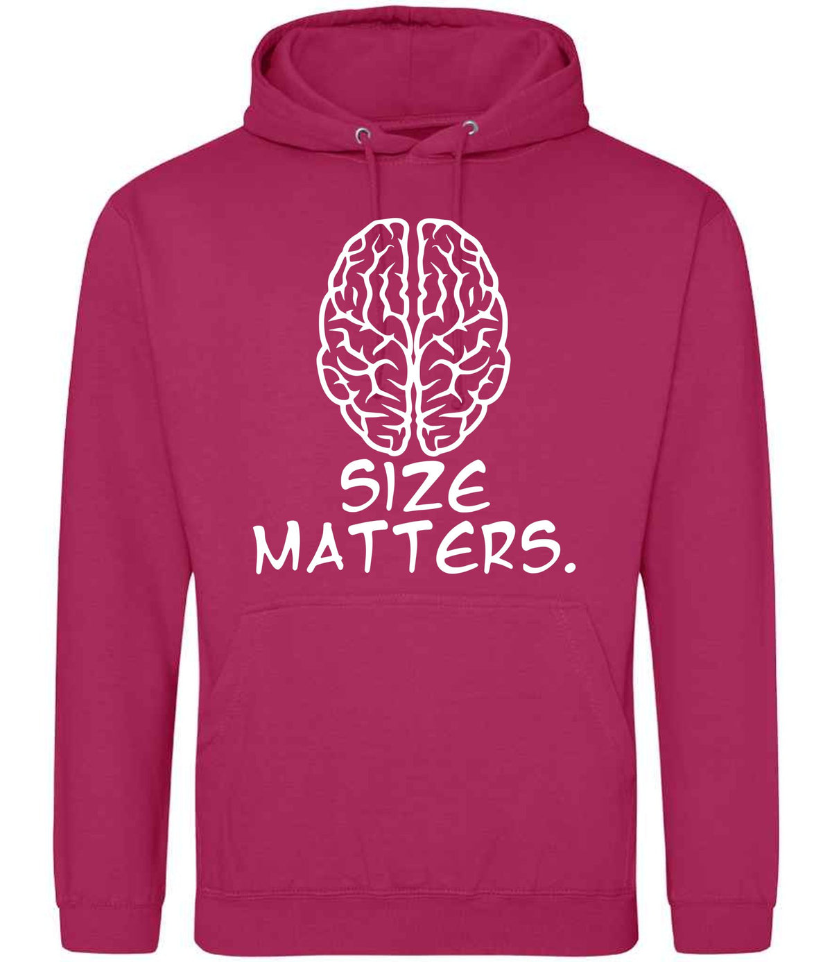 Size Matters. hoodie in hot pink