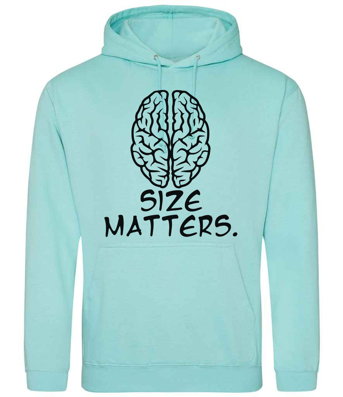 Size Matters. hoodie in peppermint