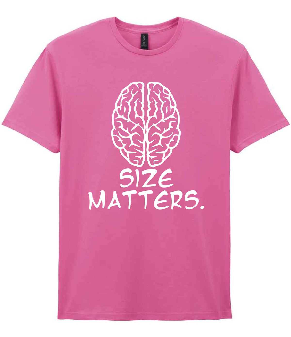 Size Matters. t-shirt in azalea
