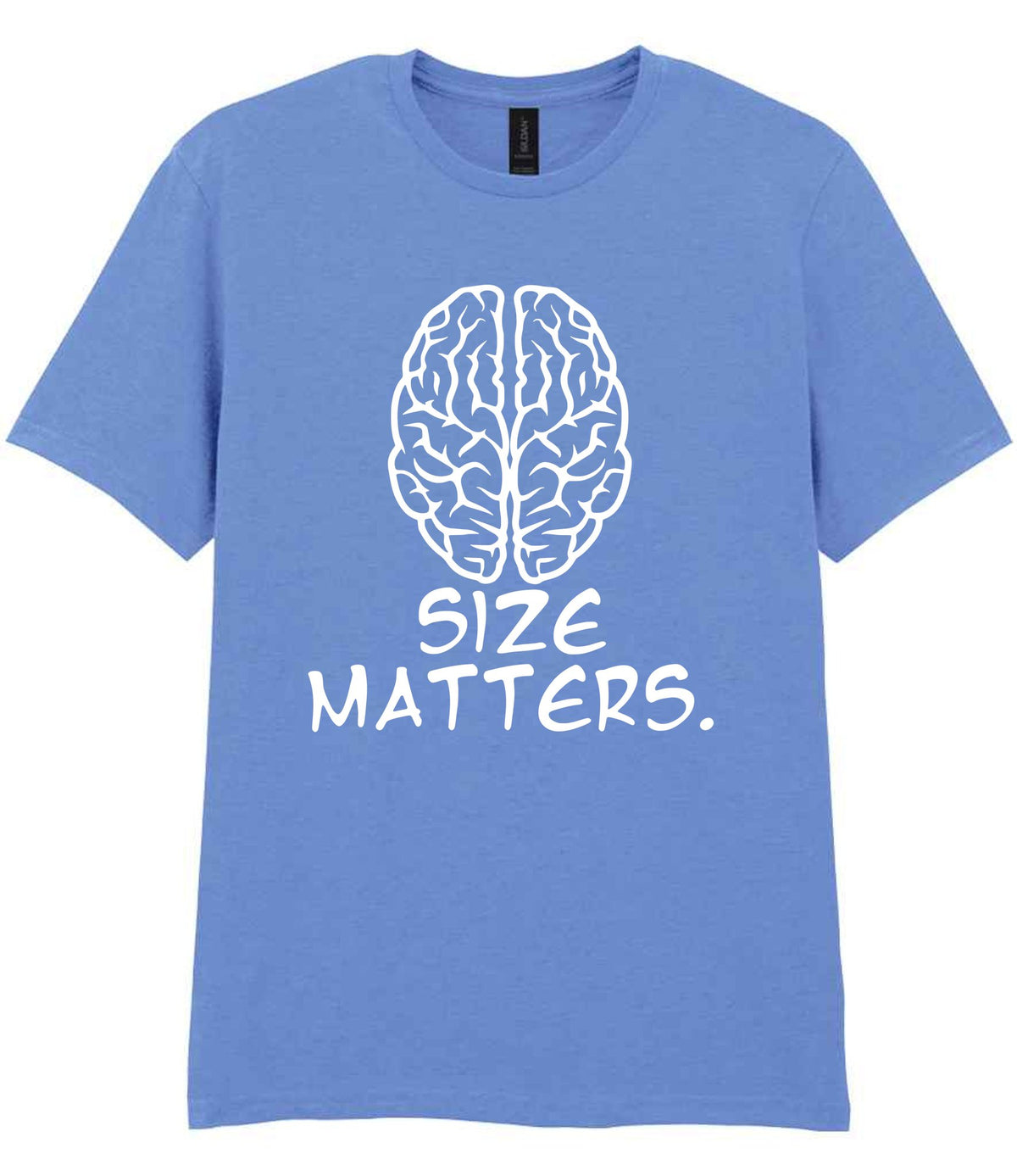 Size Matters. t-shirt in carolina blue