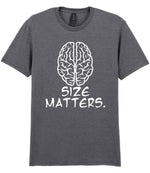Size Matters. t-shirt in graphite heather