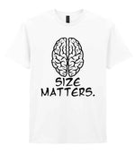 Size Matters. t-shirt in white
