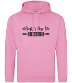 Thats How I Roll hoodie in candyfloss pink