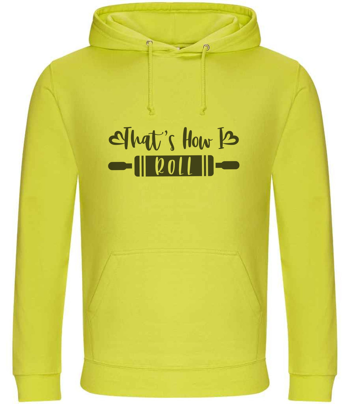 Thats How I Roll hoodie in citrus