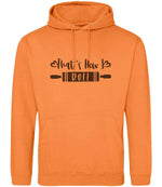 Thats How I Roll hoodie in light orange