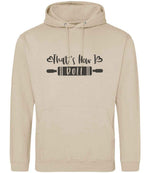 Thats How I Roll hoodie in nude