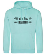 Thats How I Roll hoodie in peppermint
