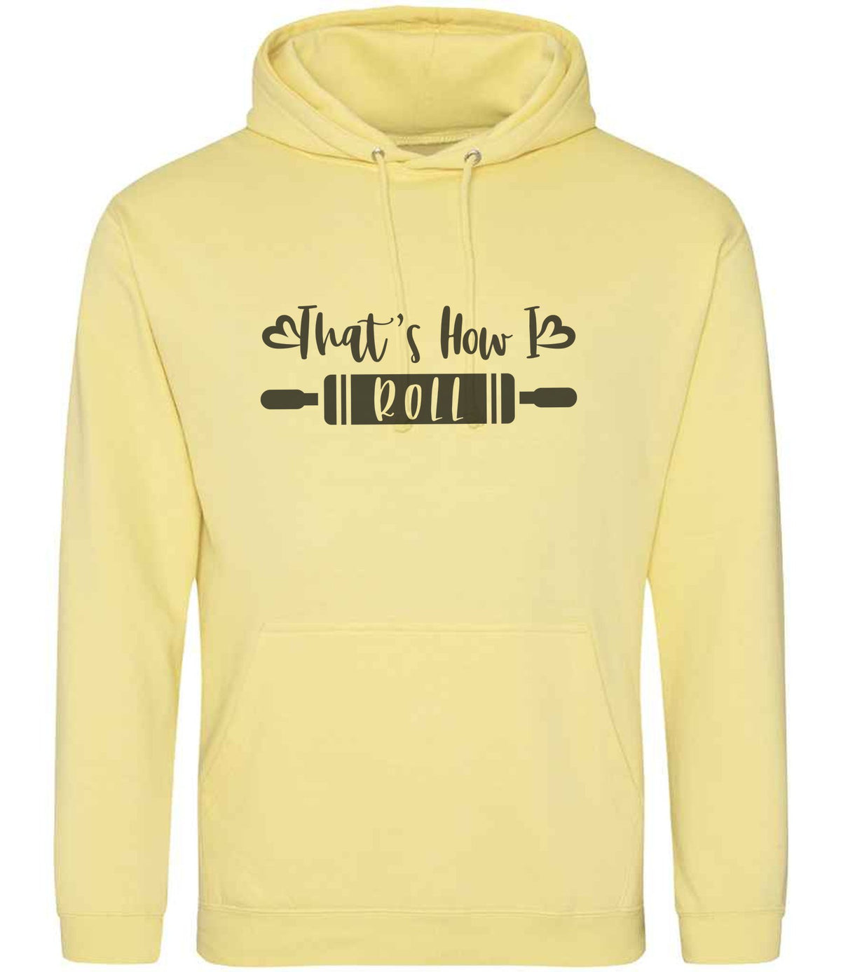 Thats How I Roll hoodie in sherbet lemon