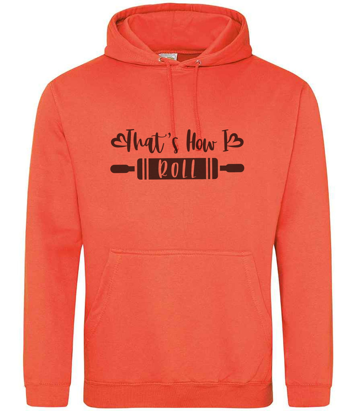 Thats How I Roll hoodie in soft red