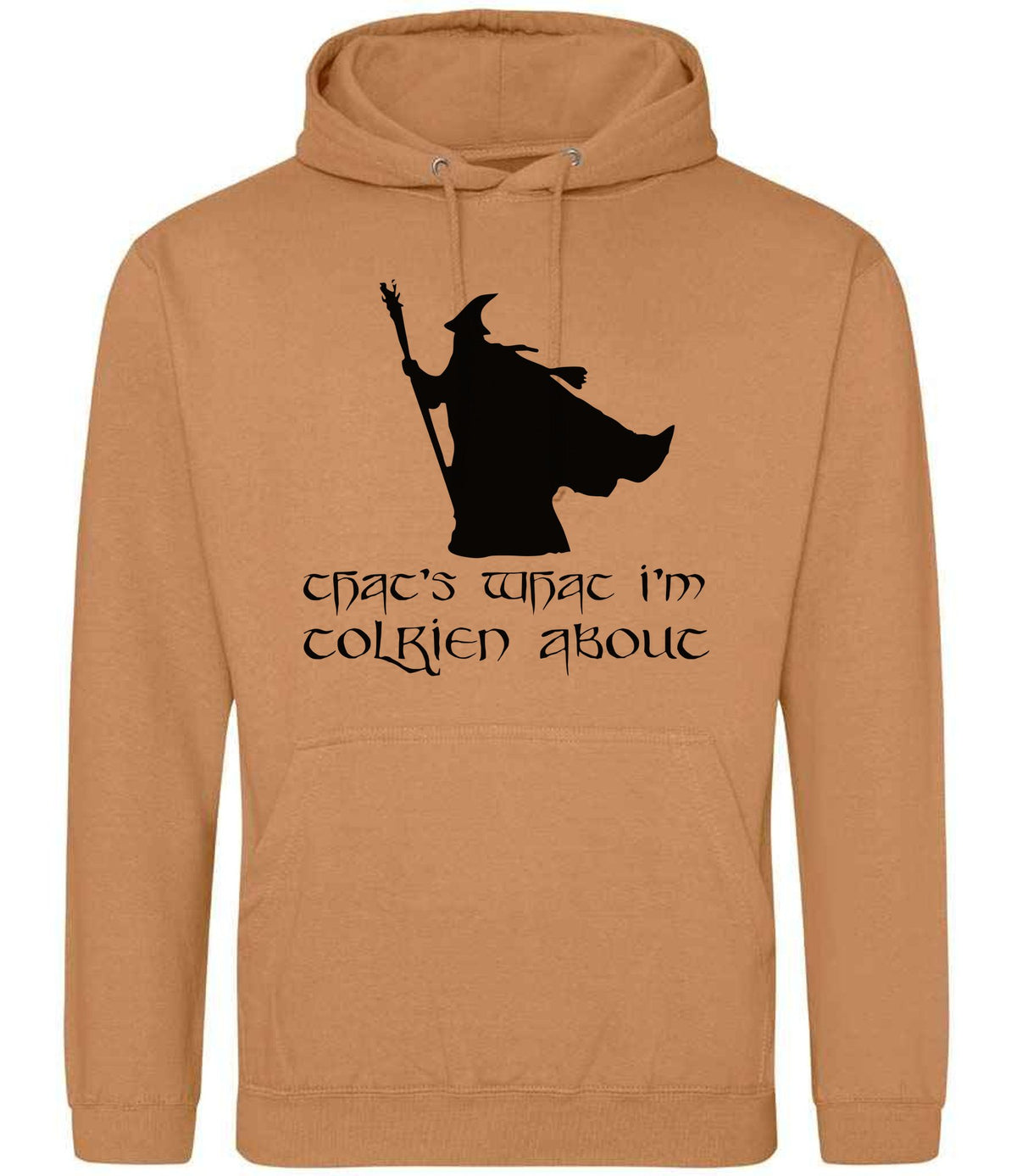 Thats What Im Tolkien About hoodie in caramel latte