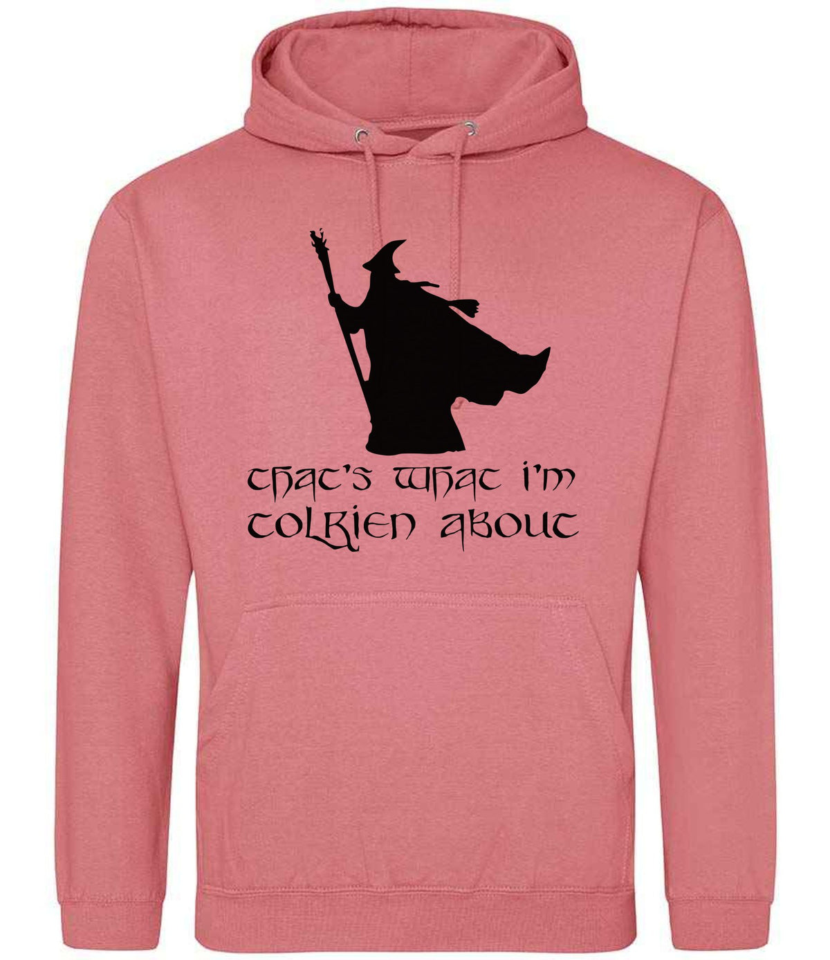 Thats What Im Tolkien About hoodie in dusty rose