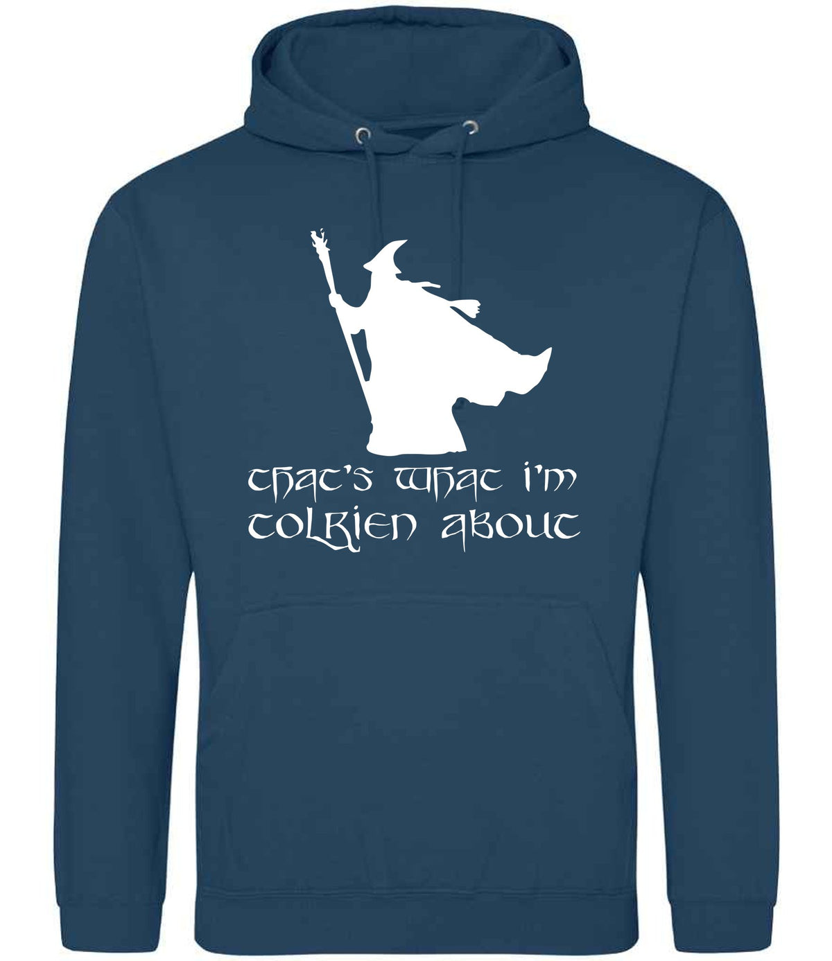 Thats What Im Tolkien About hoodie in ink blue