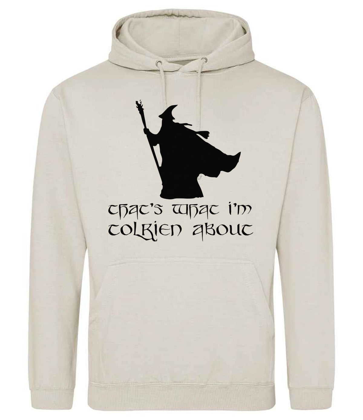 Thats What Im Tolkien About hoodie in natural stone