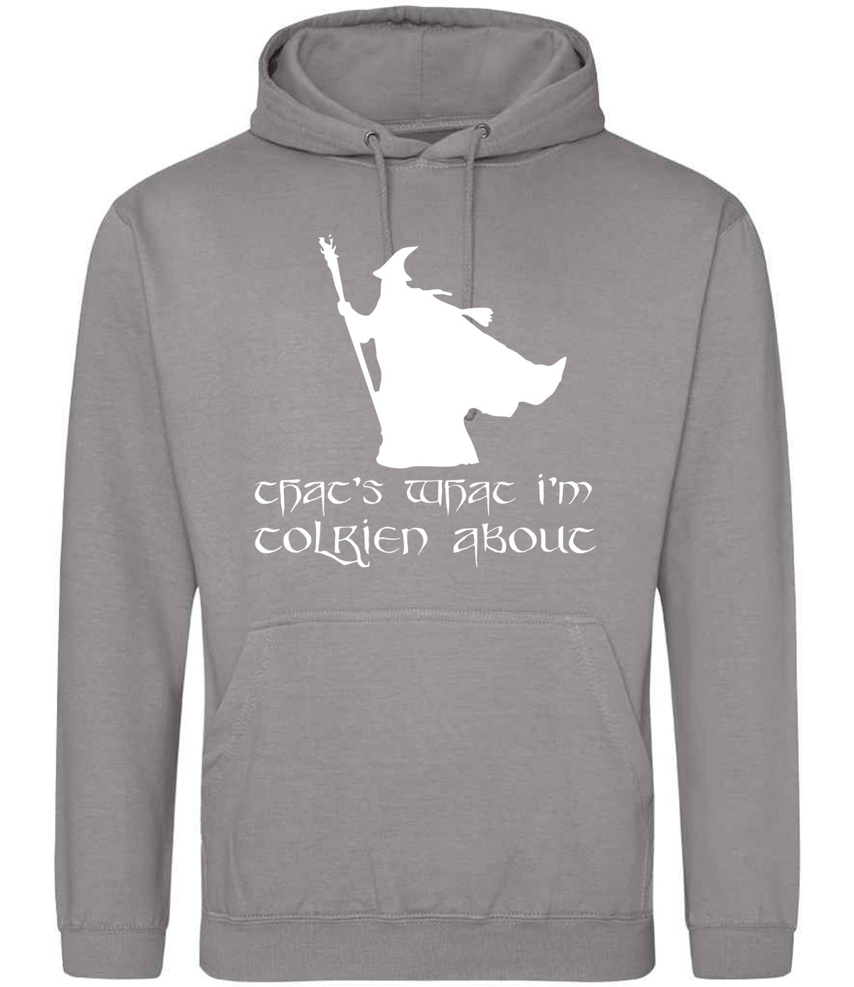 Thats What Im Tolkien About hoodie in platinum grey