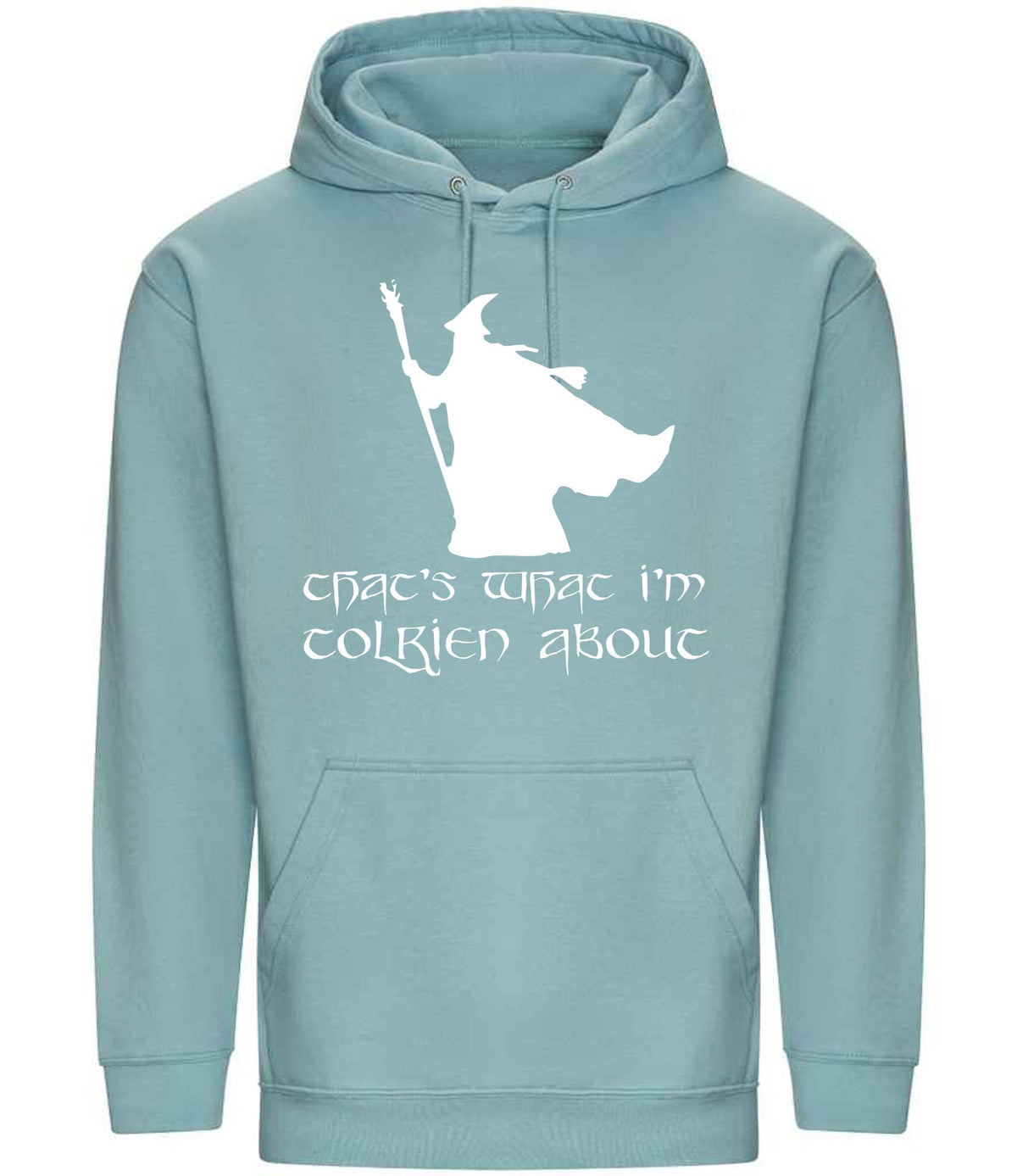 Thats What Im Tolkien About hoodie in seafoam