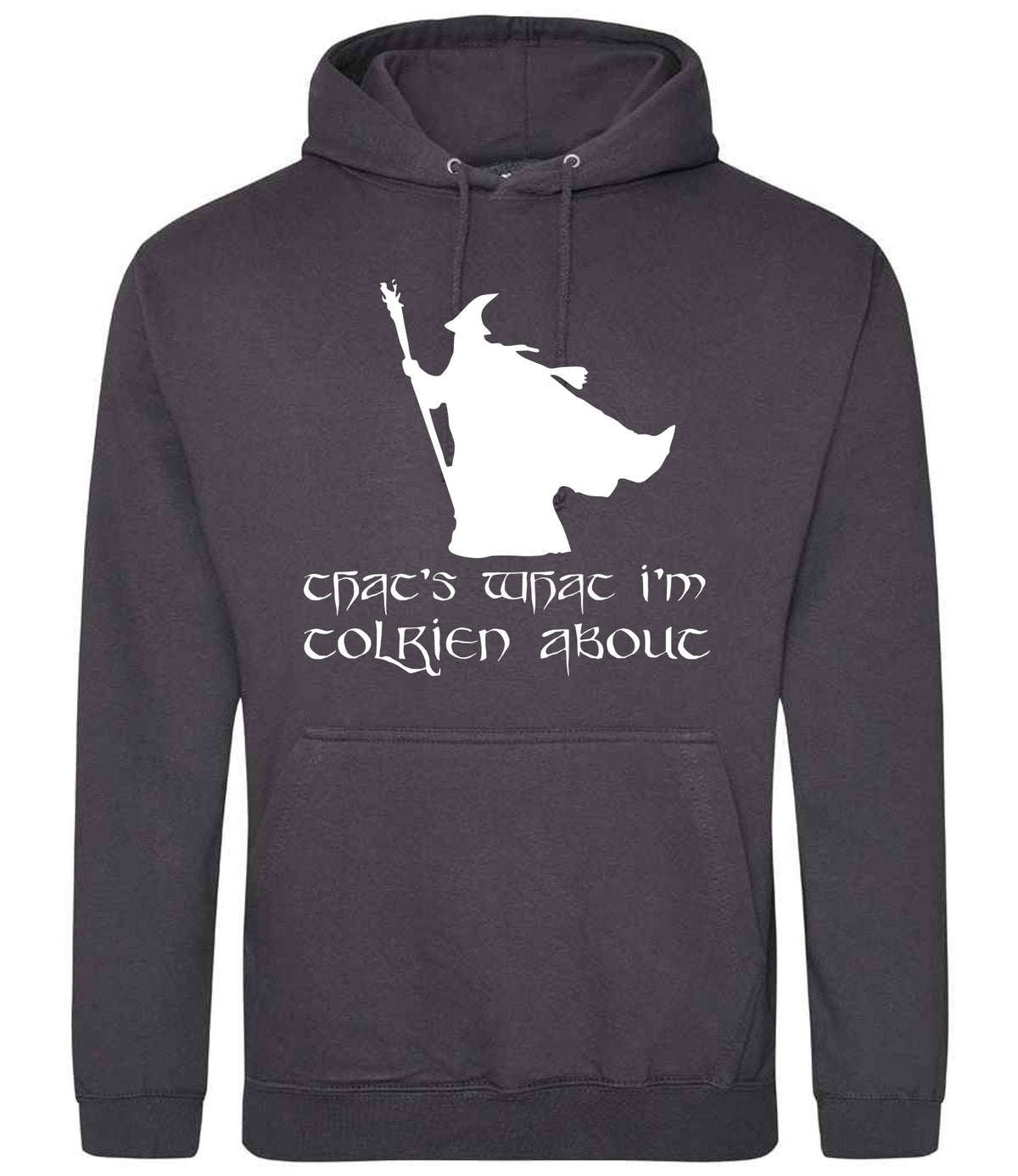 Thats What Im Tolkien About hoodie in storm grey
