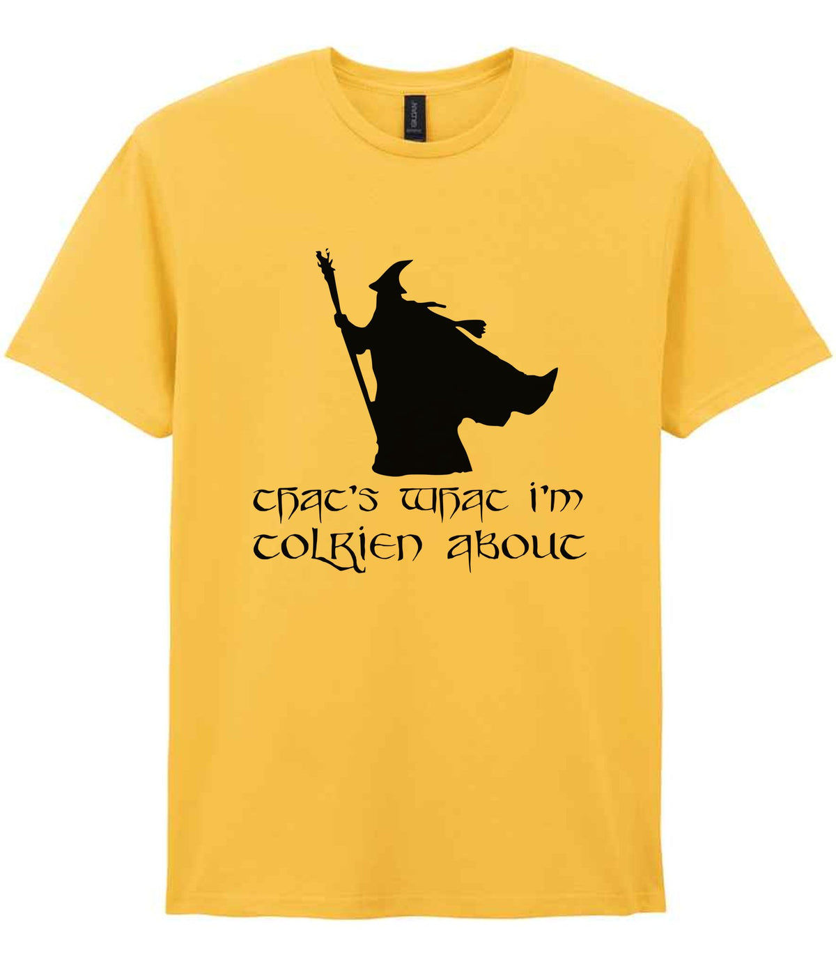 Thats What Im Tolkien About t-shirt in daisy