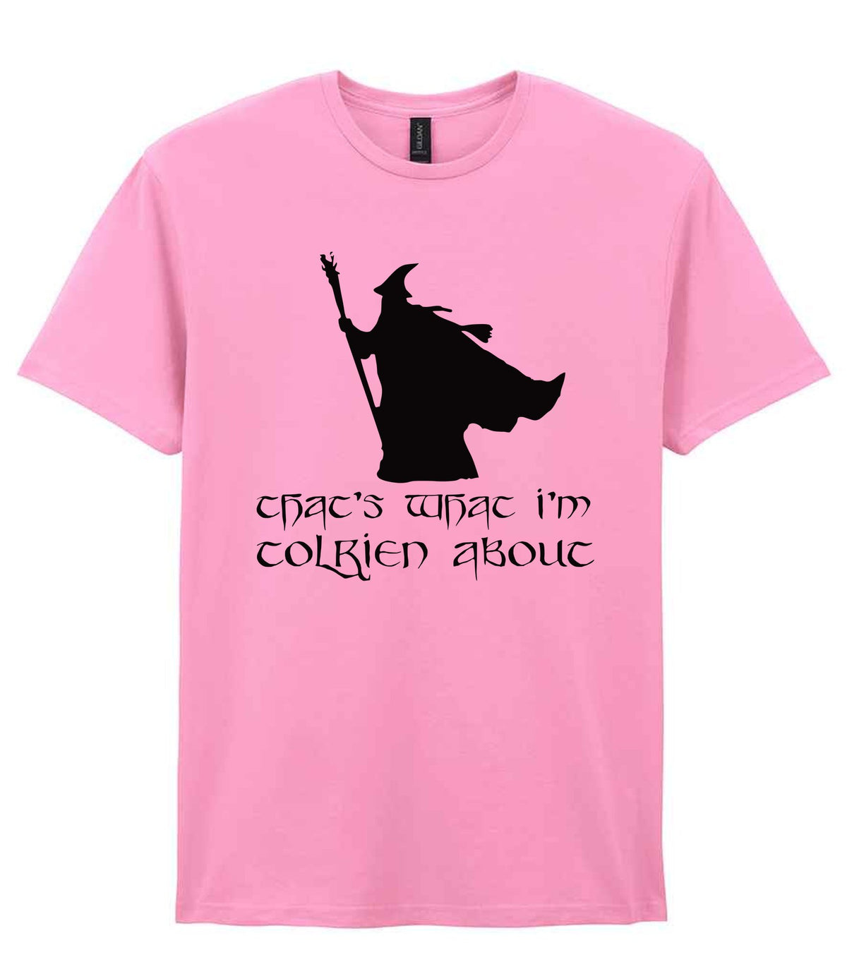 Thats What Im Tolkien About t-shirt in fan candy pink