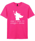Thats What Im Tolkien About t-shirt in heliconia