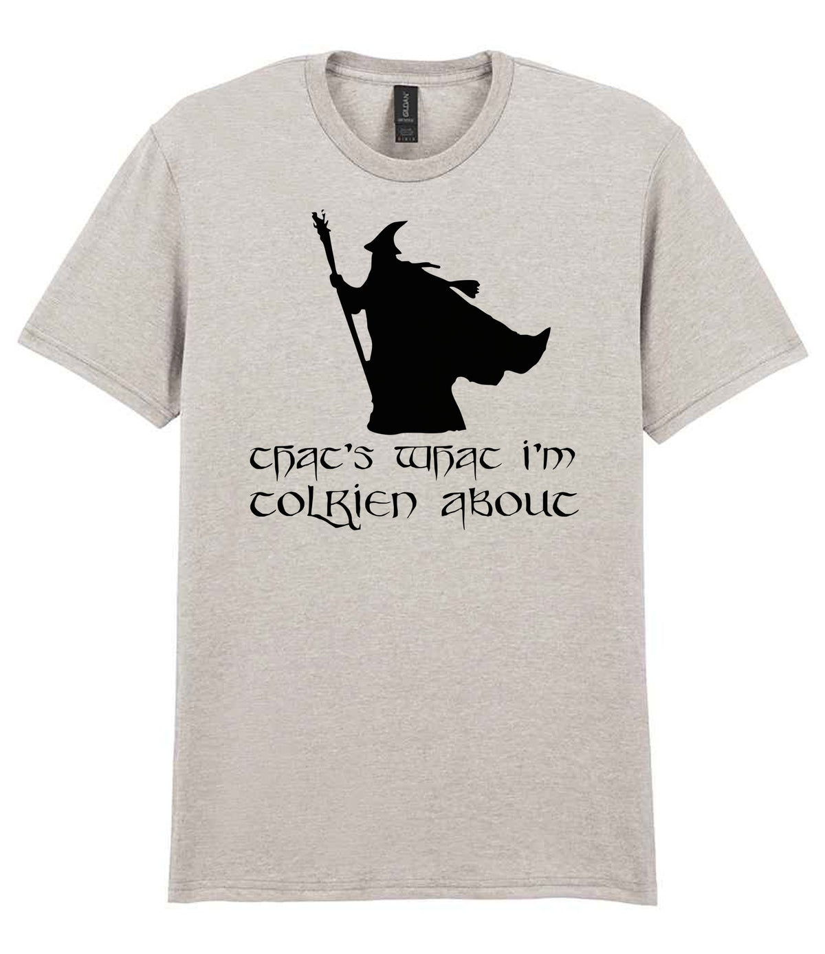 Thats What Im Tolkien About t-shirt in ice grey