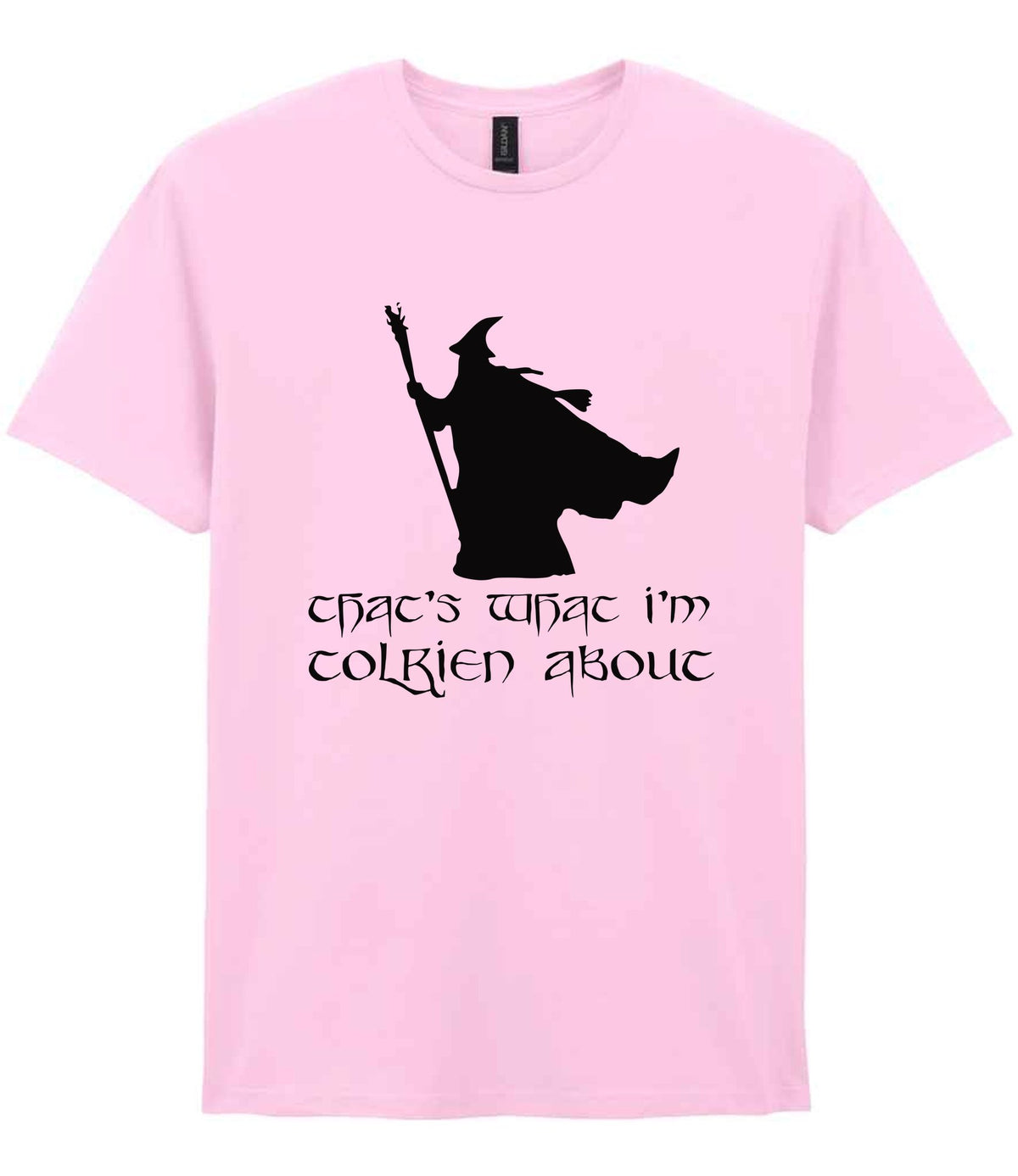 Thats What Im Tolkien About t-shirt in light pink