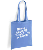Things I Brought to Help the Economy tote bag in denim blue