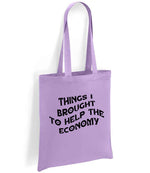Things I Brought to Help the Economy tote bag in lavender