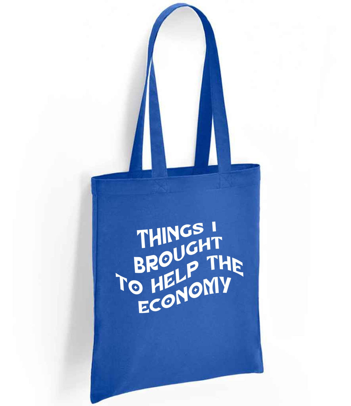 Things I Brought to Help the Economy tote bag in royal blue